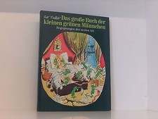 Pat Maller: Das große Buch der kleinen grünen Männchen Mallet, Pat: