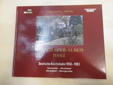 Schmalspur- Album Harz Deutsche Reichsbahn 1950- 1983 Gernrode Alexisbad Harzg.