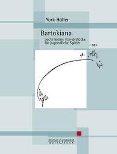 Bartokiana sechs kleine - bartokiana:,