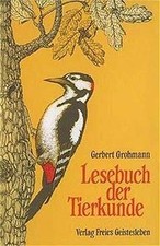 Lesebuch der Tierkunde von Grohmann, Gerbert | Buch | Zustand akzeptabel