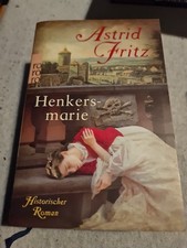 Henkersmarie von Astrid Fritz
