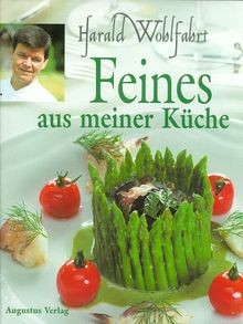 Feines aus meiner küche von - feines,