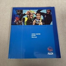 PADI OPEN WATER DIVER MANUAL