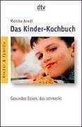 Das Kinder-Kochbuch: Gesundes