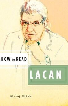 How read lacan von zizek - to,