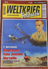 Weltkrieg Soldaten Nr. 6  "Hauptmann Hans-Joachim Marseille"