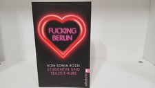Sonia Rossi -  FUCKING BERLIN