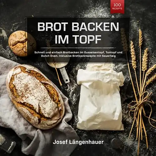 Brot backen topf schnell - im, topf: