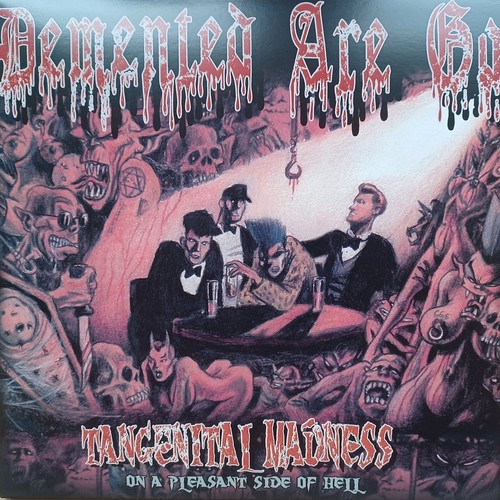 Demented are tangenital - demented, go