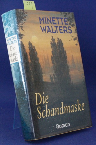 Die schandmaske von - von, minette