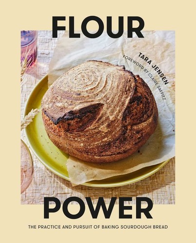Flour power the - power:, and