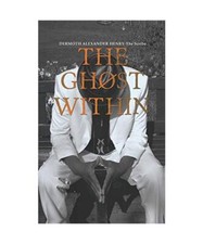 The Ghost Within, Dermoth Alexander Henry
