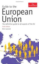 Guide to the European Union (Economist Guide to the... | Buch | Zustand sehr gut