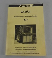 Werkstatthandbuch / Teilekatalog Trioliet Siloblokschneider TU