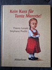 Kein Kuss Für Tante Marotte