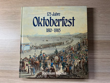 175 Jahre Oktoberfest Chronik