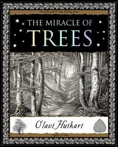 The miracle trees their - trees:,