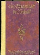 Der Siegeslauf der Technik vollständig Band 1 u.2 guter Zustand