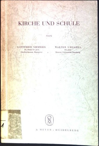 Kirche und schule - und, niemeier