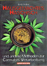 Hausgemachtes Haschisch und