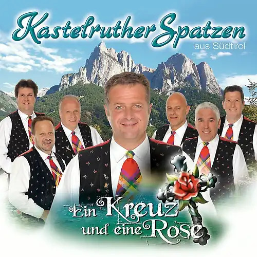 Kastelruther spatzen ein - kastelruther,