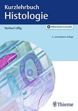 Kurzlehrbuch Histologie: Mit