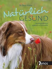 Natürlich gesund: Hunde