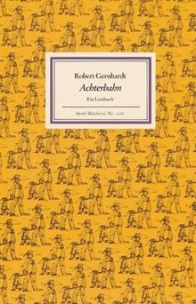 Achterbahn ein lesebuch - achterbahn:,