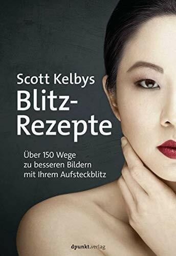 Scott kelbys blitz rezepte - scott,