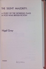 The Silent Majority: A Study of the Working Class in Post-War British Fiction Gr