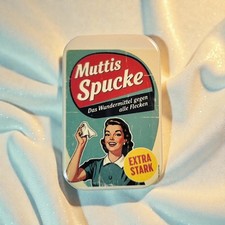 Muttis Spucke Retro Werbung |