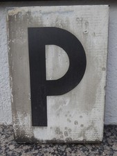 Deutsche Bahn DB Schild original "P" - Signal (Pfeiftafel EMHA) Echte Patina!