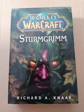 World of Warcraft: Sturmgrimm-Richard A. Knaak-2011