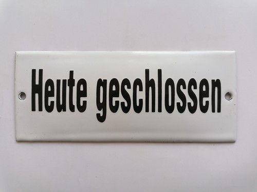 Heute geschlossen emailschild - geschlossen,