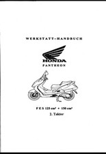  Werkstatt-Handbuch, Honda Pantheon FES 125 /150 2 Takter  PDF Datei Reparaturan