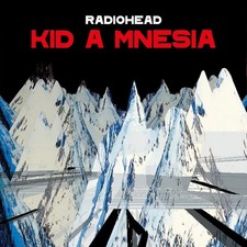 Kid A Mnesia | Radiohead |