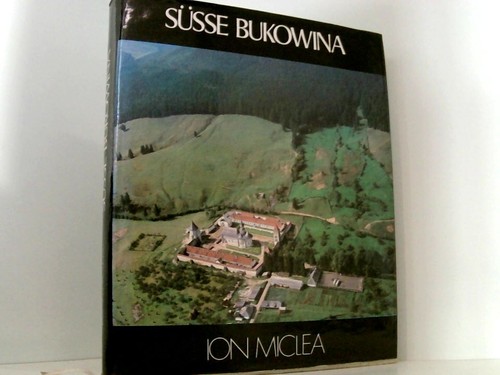 Süsse bukowina vorwort - bukowina.,