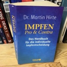 Impfen Pro  Contra: Das