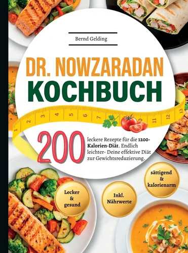 Nowzaradan kochbuch 200 - dr.,