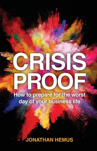Crisis proof how to - |, prepare