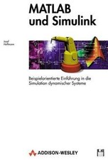MATLAB und SIMULINK . Beispielorientierte Einführung in ... | Buch | Zustand gut