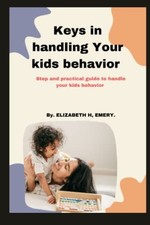 Keys In Handling Your Kids