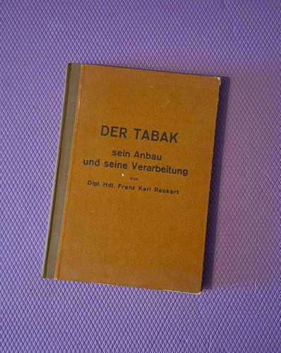 Tabakwarenkunde der tabak - tabakwarenkunde,