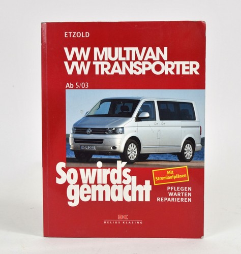 Reparaturanleitung bus - reparaturanleitung, t5