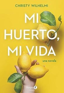 Huerto vida - mi, huerto,