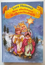 Lore Hummel. Mein allerliebstes Weihnachtsbuch