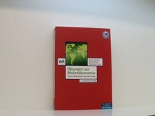 Übungen zur Makroökonomie: Olivier Blanchard, Gerhard Illing (Pearson Studium - 