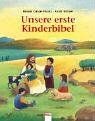 Unsere erste kinderbibel von - unsere,