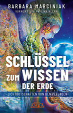 Buch Barbara Marciniak Schlüssel zum Wissen der Erde AMRA (R3)