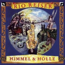 Rio Reiser - Himmel & Hölle
